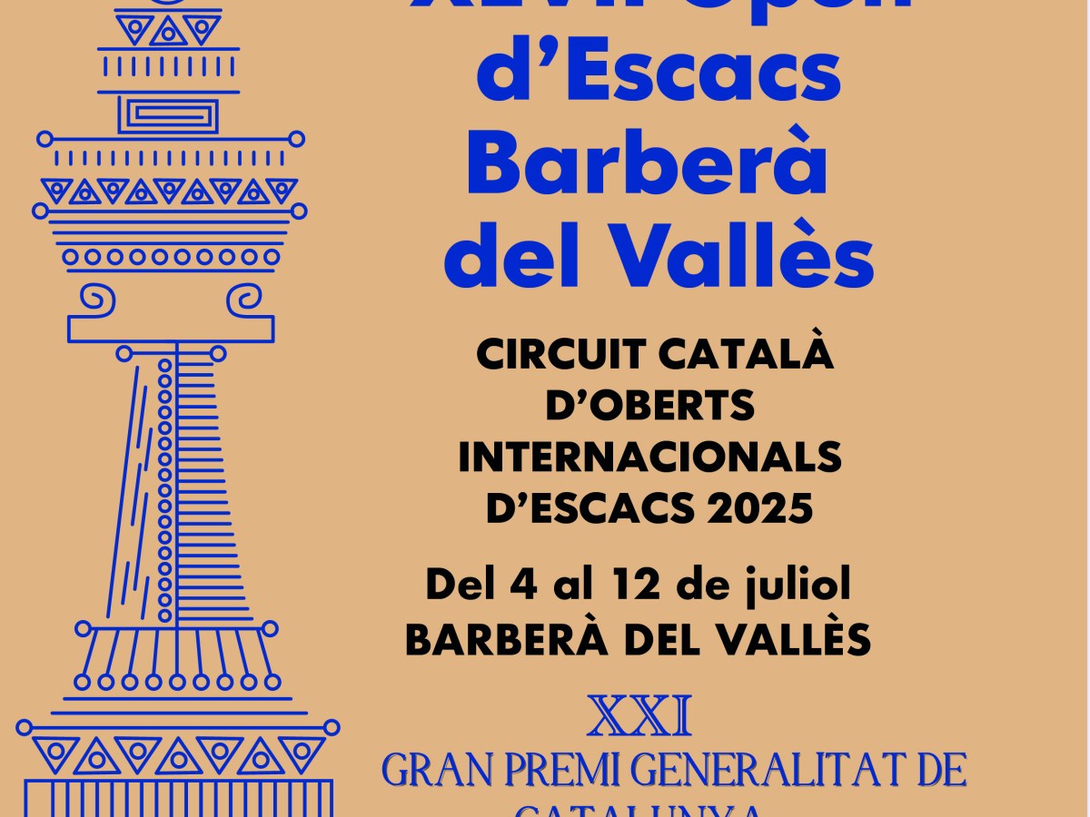 XLVII Open d’Escacs Barberà del&nbsp;Vallès
